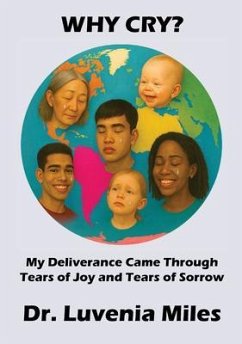 Why Cry? (eBook, ePUB) - Miles, Luvenia
