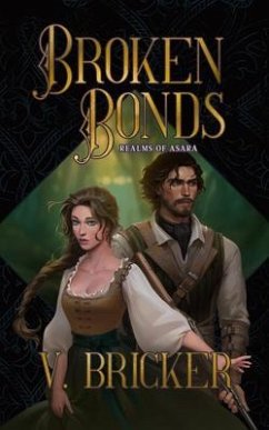 Broken Bonds (eBook, ePUB) - Bricker, V.