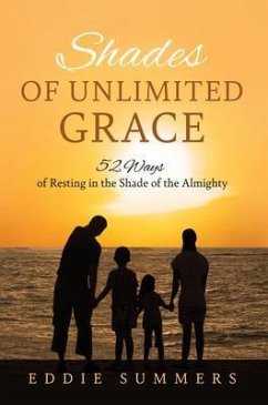 Shades of Unlimited Grace (eBook, ePUB) - Summers, Eddie