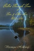 Pulled Through Time (eBook, ePUB)