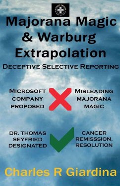 Marajorana Magic & Warburg Extrapolation - Giardina, Charles R