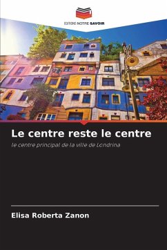 Le centre reste le centre - Zanon, Elisa Roberta