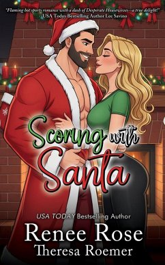 Scoring with Santa - Rose, Renee; Roemer, Theresa