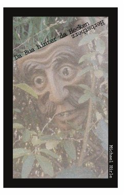 Da Bua hinter da Hecken - Hirle, Michael