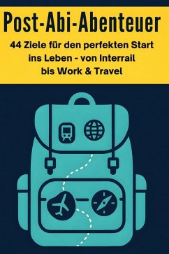 Post-Abi-Abenteuer - Meyer, Eva