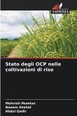 Stato degli OCP nelle coltivazioni di riso Stato degli OCP nelle coltivazioni di riso