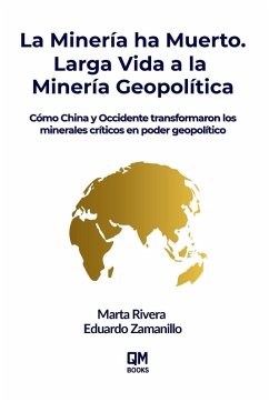 Cover La Minería ha Muerto. Larga Vida a la Minería Geopolítica