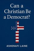 Can a Christian Be a Democrat?