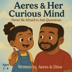 Aeres & her Curious Mind Aeres & her Curious Mind