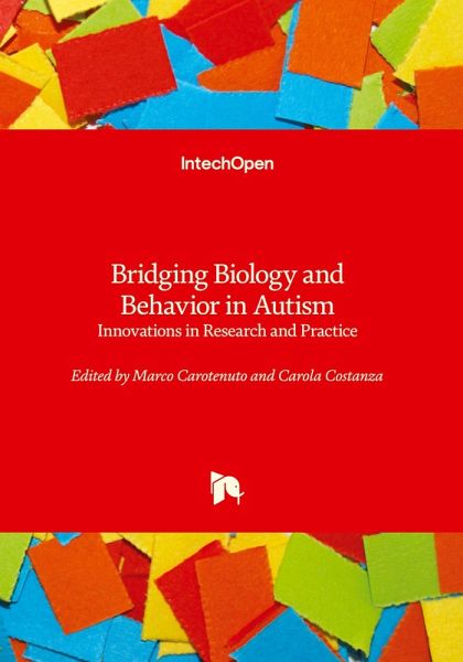 Bridging Biology and Behavior in Autism - Innovations in Research and Practice