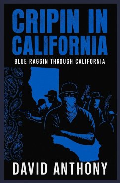 Cripin in California - Anthony, David; Bookhart, Steven