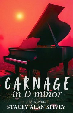 Carnage in D minor - Spivey, Stacey