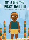 Mr. J and the Tower That Fell