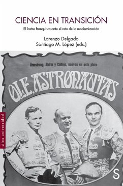 Cover Ciencia en transición : el lastre franquista ante el reto de la modernización