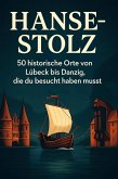 Hanse-Stolz