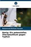 Honig: Ein potenzielles Therapeutikum gegen Typhus