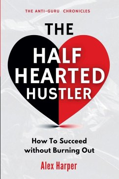 Cover The Half-Hearted Hustler