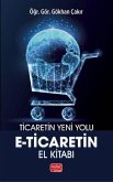 Ticaretin Yeni Yolu - E-Ticaretin El Kitabi