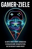 Gamer-Ziele