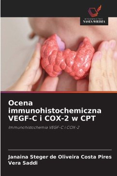 Cover Ocena immunohistochemiczna VEGF-C i COX-2 w CPT