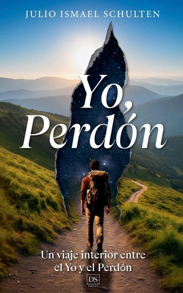 Yo, Perdón. Un viaje interior entre el Yo y el Perdón.