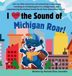 Cover I Love the Sound of Michigan Roar!