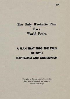 Cover The Only Workable Plan for World Peace