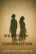 Wrapped in the Conversation - Bild 1