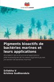Pigments bioactifs de bactéries marines et leurs applications Pigments bioactifs de bactéries marines et leurs applications