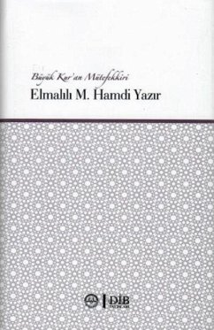 Büyük Kuran Mütefekkiri Elmalili M. Hamdi Yazir Ciltli - Kolektif