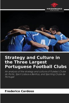 Cover Strategy and Culture in the Three Largest Portuguese Football Clubs
