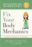 Fix Your Body Mechanics