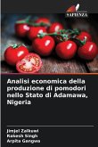 Analisi economica della produzione di pomodori nello Stato di Adamawa, Nigeria