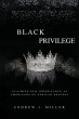 BLACK PRIVILEGE - Bild 1