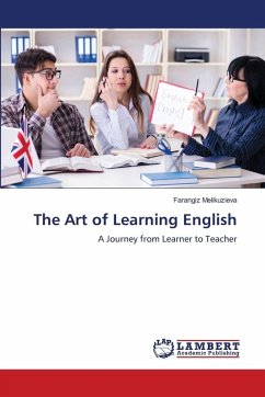 The Art of Learning English - Melikuzieva, Farangiz The Art of Learning English - Melikuzieva, Farangiz