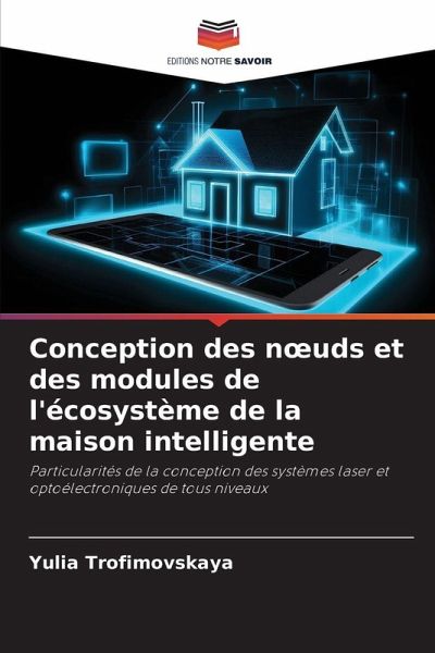 Conception des n¿uds et des modules de l'écosystème de la maison intelligente