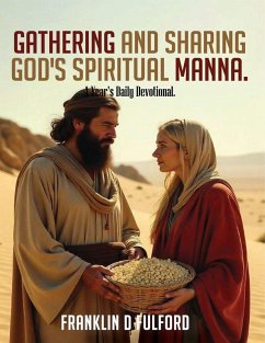 Cover GATHERING AND SHARING GOD'S SPIRITUAL MANNA