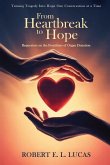 From Heartbreak to Hope
