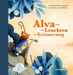 Cover Alva und das Leuchten der Erinnerung (Geschenkausgabe)