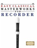 Easy Classical Masterworks for Recorder