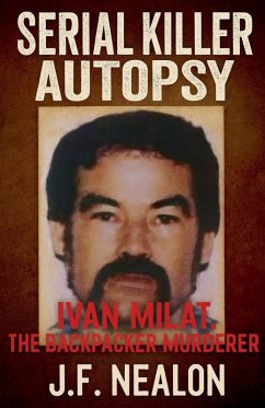 Serial Killer Autopsy - Nealon, J. F.