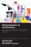 Minéralisation et calcification