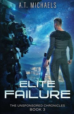 Elite Failure - Michaels, A. T.; Anderle, Michael