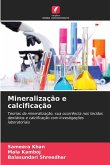 Mineralização e calcificação