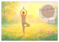 Ruhe finden - Der Anti-Stress-Kalender - Ein Jahr voller Wärme und Achtsamkeit (Wandkalender 2026 DIN A2 quer), CALVENDO Monatskalender - Calvendo;Warstat, Marco