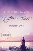 Kytevä tuli - Iltaruskon aika 10