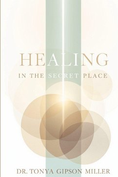 Cover HEALING IN THE SECRET PLACE