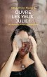 Ouvre les yeux, Julie ! (eBook, ePUB) - Bild 1