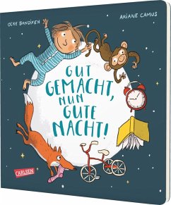 Cover Gut gemacht, nun gute Nacht!