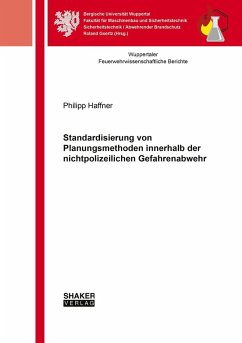 Cover Standardisierung von Planungsmethoden innerhalb der nichtpolizeilichen Gefahrenabwehr